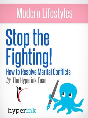 cover image of Stop the Fighting! Improve Your Marriage by Getting Past Conflict